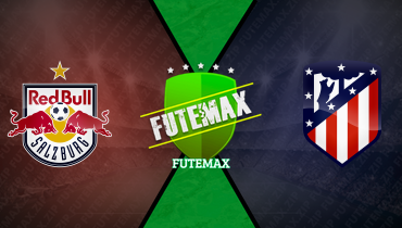 Assistir RB Salzburg x Atlético de Madrid ao vivo online 29/01/2025