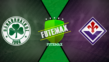 Assistir Panathinaikos x Fiorentina ao vivo online 06/03/2025