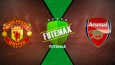 Assistir Manchester United x Arsenal ao vivo online 09/03/2025