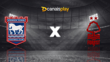 Assistir Ipswich Town x Nottingham Forest ao vivo online 15/03/2025