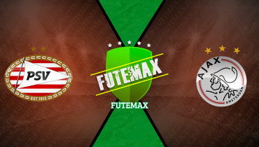 Assistir PSV x Ajax ao vivo online 30/03/2025