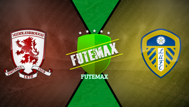 Assistir Middlesbrough x Leeds ao vivo online 08/04/2025