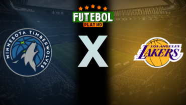 Assistir NBA: Minnesota Timberwolves x Los Angeles Lakers ao vivo online 19/04/2025