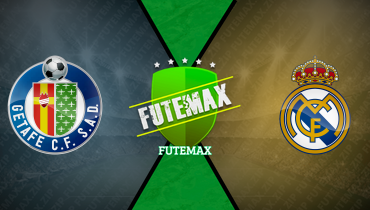 Assistir Getafe x Real Madrid ao vivo online 23/04/2025