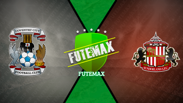 Assistir Coventry x Sunderland ao vivo online 09/05/2025