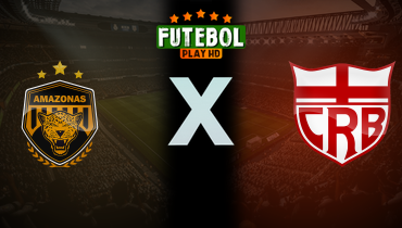 Assistir Amazonas x CRB ao vivo online 12/05/2025