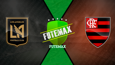 Assistir Los Angeles FC x Flamengo ao vivo online 24/06/2025