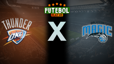 Assistir NBA: Oklahoma City Thunder x Orlando Magic ao vivo online 15/07/2025