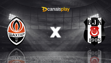 Assistir Shakhtar Donetsk x Besiktas ao vivo online 31/07/2025