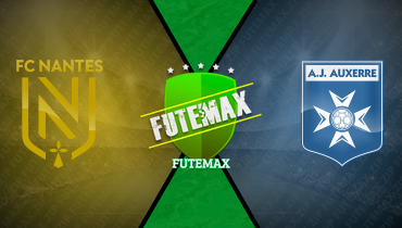 Assistir Nantes x Auxerre ao vivo online 30/08/2025