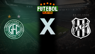 Assistir Guarani x Ponte Preta ao vivo online 06/09/2025