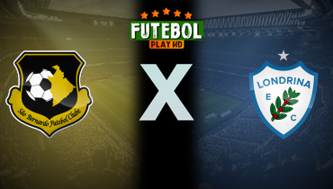 Assistir São Bernardo x Londrina ao vivo online 06/09/2025
