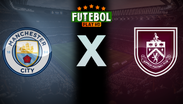 Assistir Manchester City x Burnley ao vivo online 27/09/2025
