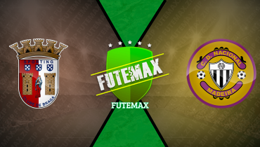 Assistir Braga x Nacional ao vivo online 28/09/2025