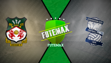 Assistir Wrexham x Birmingham ao vivo online 03/10/2025