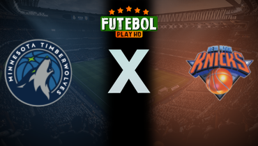 Assistir NBA: Minnesota Timberwolves x New York Knicks ao vivo online 05/11/2025