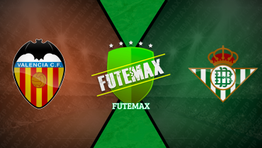 Assistir Valencia x Real Betis ao vivo online 09/11/2025