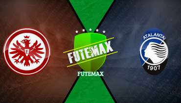 Assistir Eintracht Frankfurt x Atalanta ao vivo online 26/11/2025