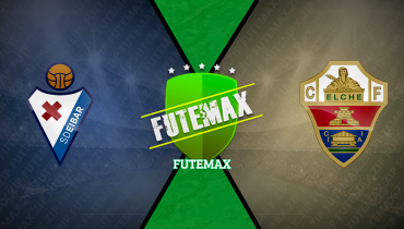 Assistir Eibar x Elche ao vivo online 16/12/2025