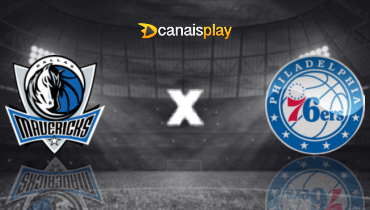 Assistir NBA: Dallas Mavericks x Philadelphia 76ers ao vivo online 20/12/2025
