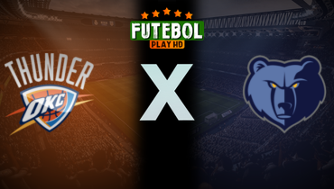 Assistir NBA: Oklahoma City Thunder x Memphis Grizzlies ao vivo online 09/01/2026