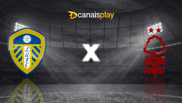 Assistir Leeds x Nottingham Forest ao vivo online 06/02/2026