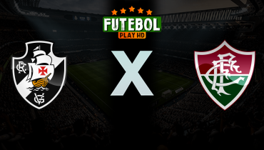 Assistir Vasco x Fluminense ao vivo online 22/02/2026
