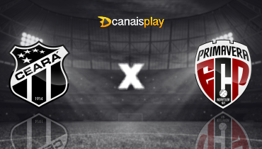 Assistir Ceará x Primavera-SP ao vivo online 26/02/2026