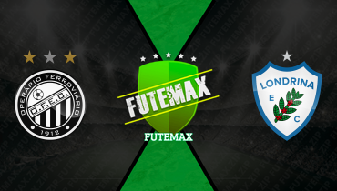 Assistir Operário-PR x Londrina ao vivo online 28/02/2026