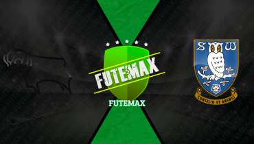 Assistir Derby County x Sheffield Wednesday ao vivo online 07/03/2026
