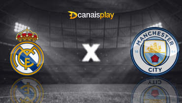 Assistir Real Madrid x Manchester City ao vivo online 11/03/2026