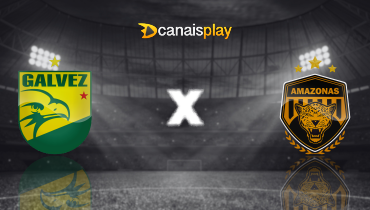 Assistir Galvez-AC x Amazonas ao vivo online 26/03/2026