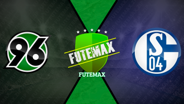 Assistir Hannover 96 x Schalke 04 ao vivo online 19/10/2024